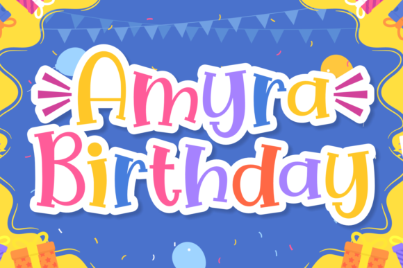 Amyra Birthday Font for Playful, Polished Digital Branding