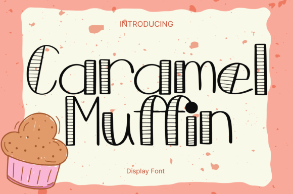 Caramel Muffin: A Whimsical Display Font for Makers