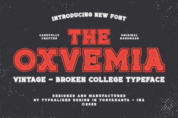 Oxvemia: A Vintage Display Font with College Texture