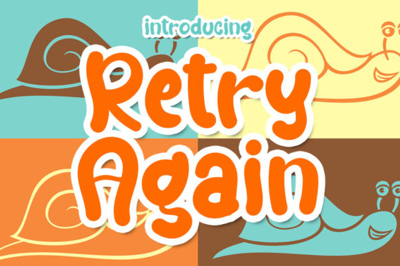 Retry Again: A Sweet & Elegant Display Font for Joyful Branding