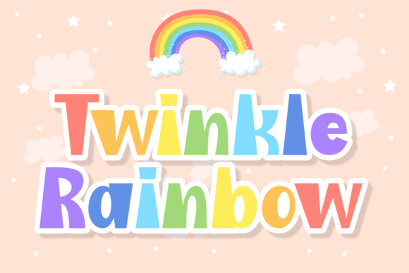 Twinkle Rainbow Display Font for Campaign Design