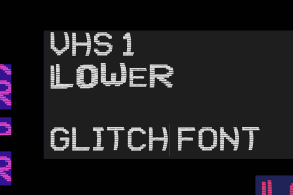 VHS 1 Lower Font Review: Glitched Display Type for Makers