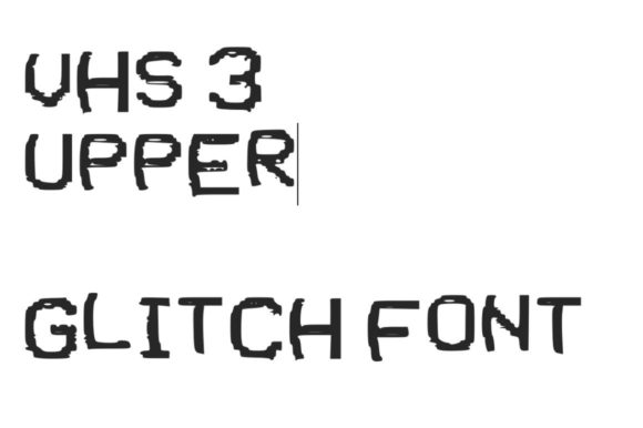 VHS Glitch 3 Upper Glitch Display Font
